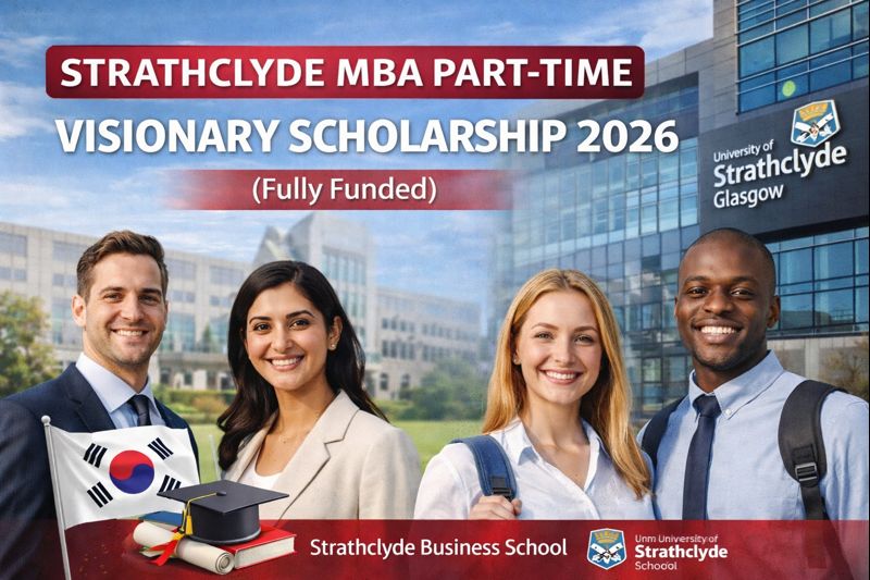 Strathclyde MBA Part-Time Visionary Scholarship 2026 (Fully Funded)